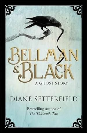 Imagen del vendedor de Bellman & Black a la venta por WeBuyBooks 2