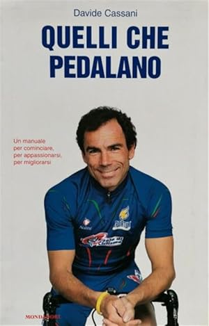 Seller image for Quelli Che Pedalano for sale by Piazza del Libro