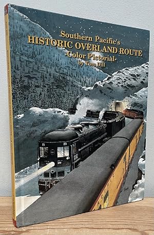 Bild des Verkufers fr Southern Pacific's Historic Overland Route Color Pictorial zum Verkauf von Chaparral Books