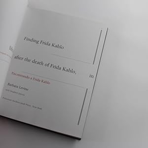 Immagine del venditore per Finding Frida Kahlo: Diaries, Letters, Recipes, Sketches, Notes, Stuffed Birds and Other Newly Discovered Keepsakes book by Barbara Levine, Stephen Jaycox venduto da West Cove UK