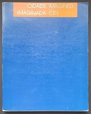 Seller image for Cidade Imaginada/ Imagined City for sale by El Gato de Papel