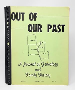 Imagen del vendedor de Out of Our Past: A Journal of Genealogy and Family History, Volume I, November 1981, No. 1 [and] Volume I, February 1982, No. 2 (2 Volumes Bound as One) a la venta por Underground Books, ABAA