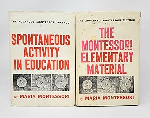 Bild des Verkufers fr (2 Volume Set) The Advanced Montessori Method: Spontaneous Activity in Education; The Montessori Elementary Material zum Verkauf von Underground Books, ABAA