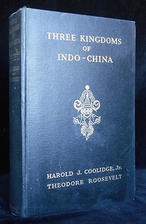 Seller image for Three Kingdoms of Indo-China for sale by Montecito Rare Books