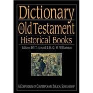 Bild des Verkufers fr Dictionary of the Old Testament: Historical Books zum Verkauf von eCampus