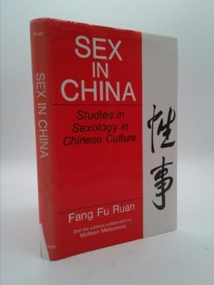 Seller image for Sex in China: Studies in Sexology in Chinese Culture for sale by ThriftBooksVintage