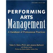 Bild des Verkufers fr Performing Arts Management (Second Edition): A Handbook of Professional Practices zum Verkauf von eCampus