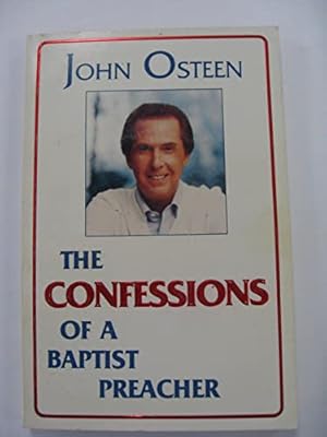 Seller image for The Confessions of a Baptist Preacher for sale by WeBuyBooks