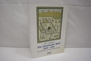 Bild des Verkufers fr Die islamische Welt 600-1250, ein Frhfall von Unterentwicklung? zum Verkauf von Antiquariat Wilder - Preise inkl. MwSt.