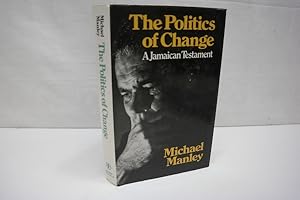 Bild des Verkufers fr The politics of change: A Jamaican testament zum Verkauf von Antiquariat Wilder - Preise inkl. MwSt.