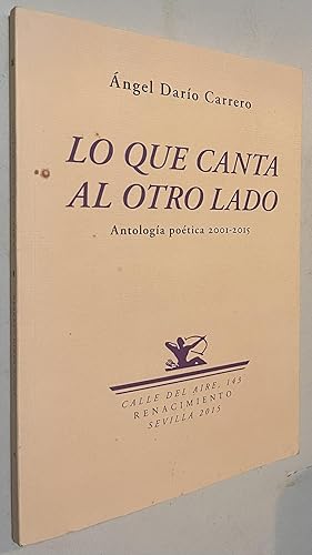 Bild des Verkufers fr Lo que canta al otro lado (Calle del Aire) (Spanish Edition) Paperback ?? November 1, 2015 zum Verkauf von Once Upon A Time