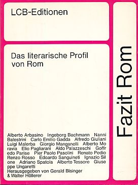 Bild des Verkufers fr Das literarische Profil von Rom. Fazit Rom. LCB-Editionen 17. zum Verkauf von Fundus-Online GbR Borkert Schwarz Zerfa