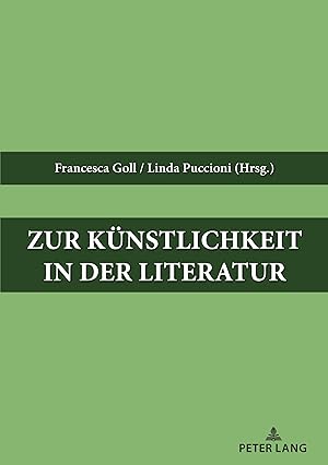Bild des Verkufers fr Zur Knstlichkeit in der Literatur zum Verkauf von Fundus-Online GbR Borkert Schwarz Zerfa