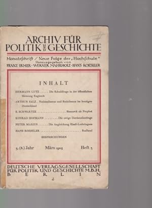 Die Schuldfrage in der öffentlichen Meinung Englands. . (u.a.). In : Archiv für Politik und Gesch...