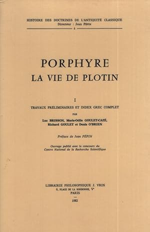 Teilband / Volume partiel - La Vie de Plotin I: Travaux préliminaires et index grec complet. Préf...