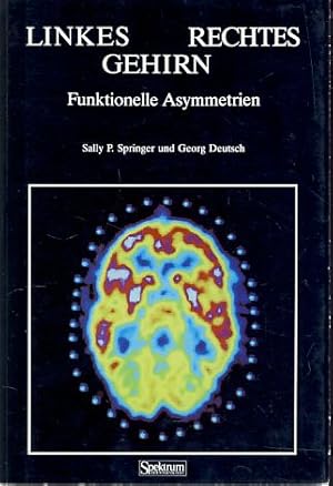 Bild des Verkufers fr Linkes - rechtes Gehirn. Funktionelle Asymmetrien. Dt. bers. hrsg. von Bruno Preilowski. zum Verkauf von Fundus-Online GbR Borkert Schwarz Zerfa