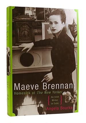 Seller image for MAEVE BRENNAN Homesick At the New Yorker for sale by Rare Book Cellar