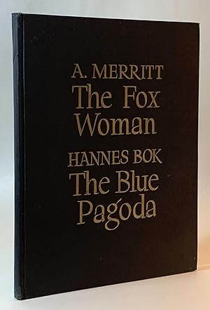 Seller image for The Fox Woman [and] The Blue Pagoda [Limited edition] for sale by Eureka Books