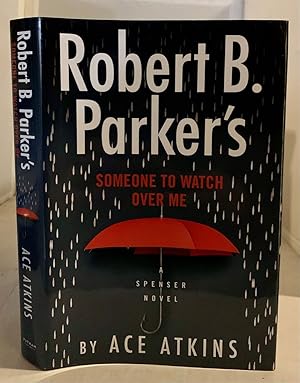 Bild des Verkufers fr Robert B. Parker's Someone to Watch over Me zum Verkauf von S. Howlett-West Books (Member ABAA)