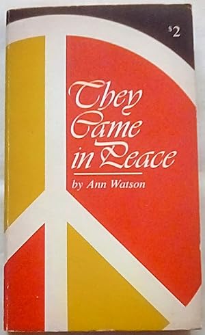 Imagen del vendedor de They Came in Peace a la venta por P Peterson Bookseller