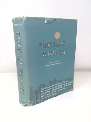 Imagen del vendedor de Distilled Wisdom: An Encyclopedia of Wisdom in Condensed Form a la venta por ThriftBooksVintage