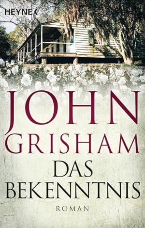 Seller image for Das Bekenntnis: Roman for sale by Gerald Wollermann
