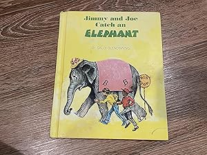 Seller image for Jimmy and Joe Catch an Elephant (A Jimmy and Joe Book) for sale by Betty Mittendorf /Tiffany Power BKSLINEN