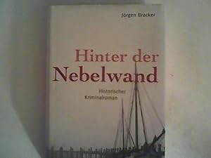 Seller image for Hinter der Nebelwand: Historischer Kriminalroman for sale by ANTIQUARIAT FRDEBUCH Inh.Michael Simon