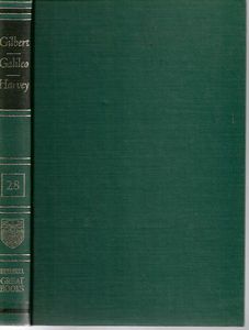 Bild des Verkufers fr Great Books of the Western World 28 : Gilbert, Galileo, Harvey zum Verkauf von Book Haven