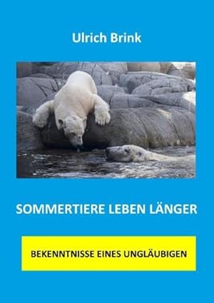 Seller image for Sommertiere leben lnger for sale by BuchWeltWeit Ludwig Meier e.K.