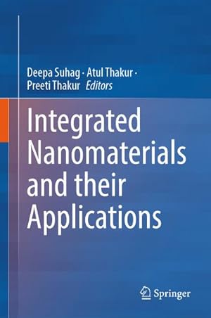 Seller image for Integrated Nanomaterials and their Applications for sale by AHA-BUCH GmbH