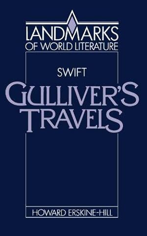 Bild des Verkufers fr Swift: Gulliver's Travels (Landmarks of World Literature) zum Verkauf von WeBuyBooks