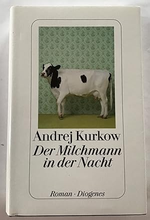 Bild des Verkufers fr Der Milchmann in der Nacht : Roman. zum Verkauf von Antiquariat Peda