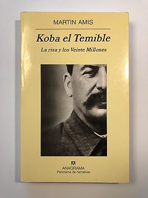 Imagen del vendedor de Koba el Temible. La risa y los Veinte Millones a la venta por SELECTA BOOKS