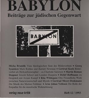 Bild des Verkufers fr Babylon : Beitrge zur jdischen Gegenwart; Heft 12/ 1993 zum Verkauf von Schrmann und Kiewning GbR