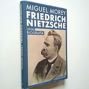Imagen del vendedor de Friedrich Nietzsche. Una biografa a la venta por MAUTALOS LIBRERA