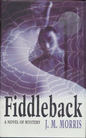 Imagen del vendedor de FIDDLEBACK - signed a la venta por Fantastic Literature Limited
