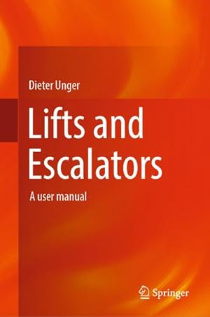 Seller image for Lifts and Escalators for sale by BuchWeltWeit Ludwig Meier e.K.