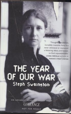 Immagine del venditore per THE YEAR OF OUR WAR - uncorrected paperback proof copy venduto da Fantastic Literature Limited