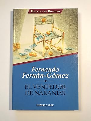 Seller image for El vendedor de naranjas for sale by SELECTA BOOKS