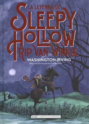 Seller image for La leyenda de Sleepy Hollow y Rip van Winkle -Language: Spanish for sale by GreatBookPrices