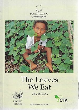 The leaves we eat: Pacific foods (SPC handbook No. 31)