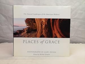 Seller image for Places of Grace. The Natural Landscapes of the American Midwest for sale by Antiquariat Bler