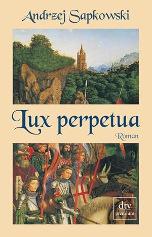 Imagen del vendedor de Lux perpetua: Roman (Die Narrenturm-Trilogie, Band 3) a la venta por Studibuch