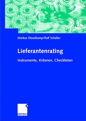 Seller image for Lieferantenrating: Instrumente, Kriterien, Checklisten for sale by Studibuch