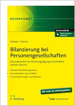 Bild des Verkufers fr Bilanzierung bei Personengesellschaften: Besonderheiten der Rechnungslegung einschlielich latenter Steuern. Aktuelle IDW-Stellungnahmen. Besonderheiten durch BilMoG. Praxisempfehlungen und Beispiele. zum Verkauf von Studibuch