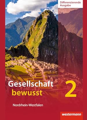 Imagen del vendedor de Gesellschaft bewusst - Ausgabe 2014 fr differenzierende Schulformen in Nordrhein-Westfalen: Schlerband 2 a la venta por Studibuch