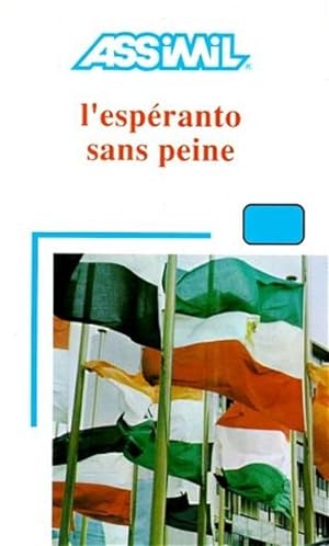 Bild des Verkufers fr ASSiMiL Weitere Kurse fr Franzosen / L'esperanto sans peine: Lehrbuch zum Verkauf von Studibuch