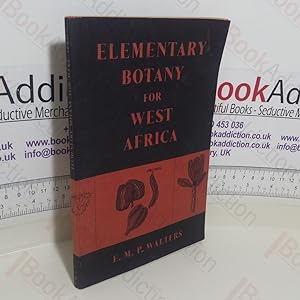 Elementary Botany of West Africa