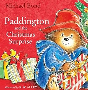 Bild des Verkufers fr Paddington and the Christmas Surprise: A funny, festive picture book about Paddington zum Verkauf von WeBuyBooks 2